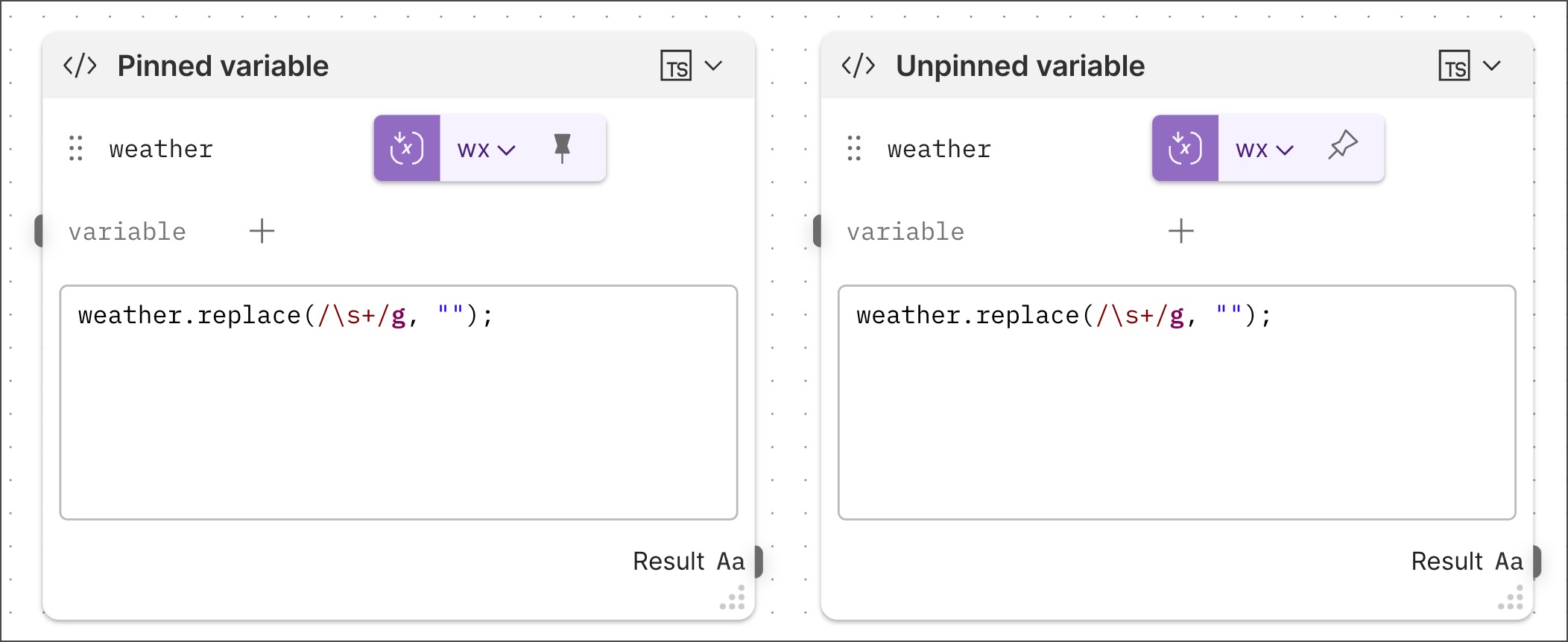 Pinned and unpinned variables